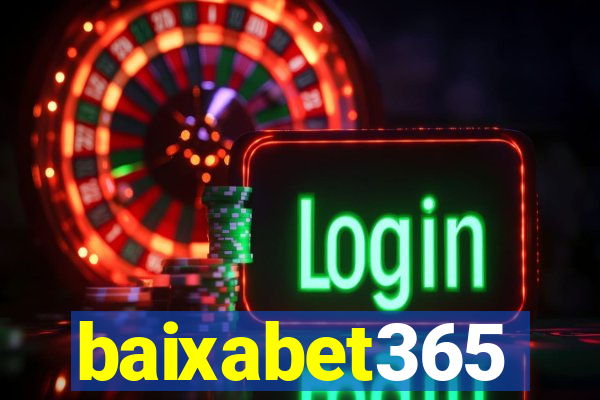 baixabet365