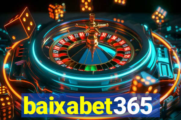 baixabet365