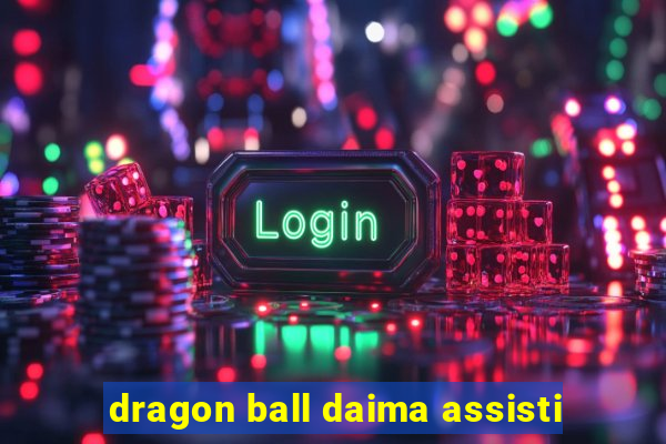 dragon ball daima assisti