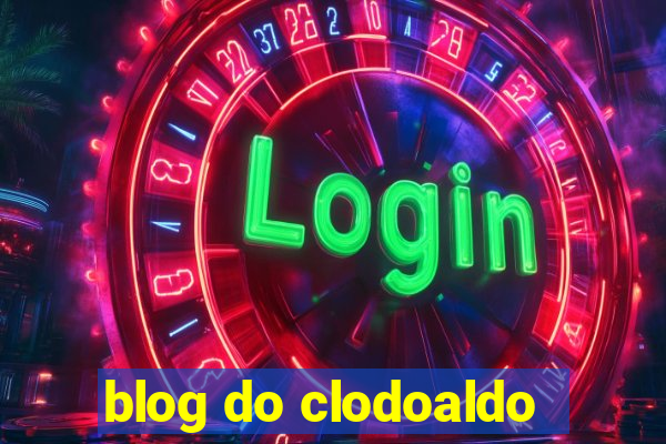 blog do clodoaldo