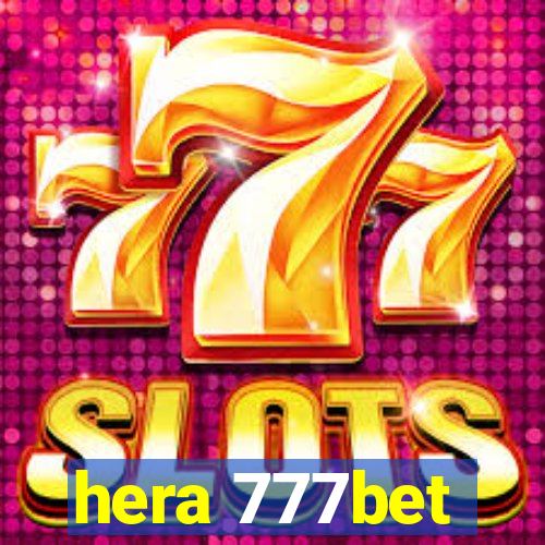 hera 777bet