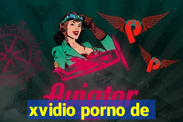 xvidio porno de