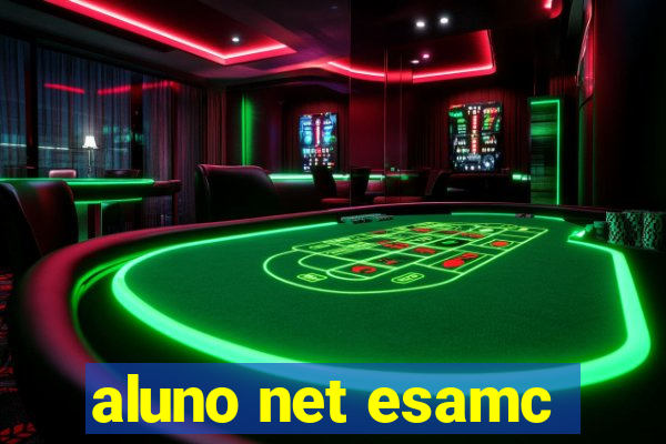 aluno net esamc