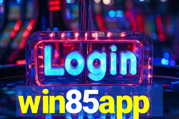 win85app