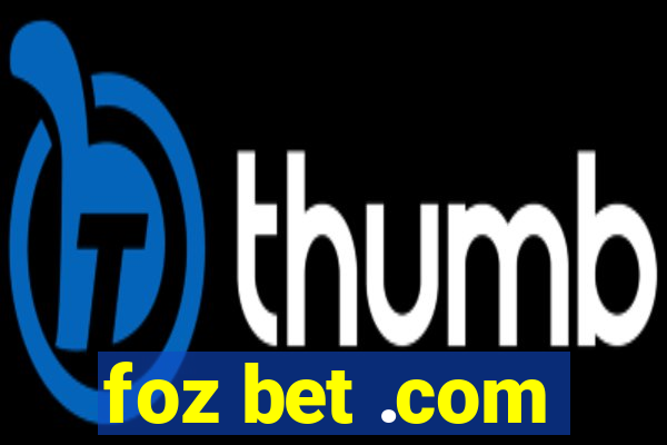 foz bet .com