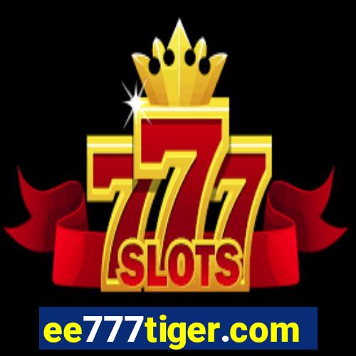 ee777tiger.com