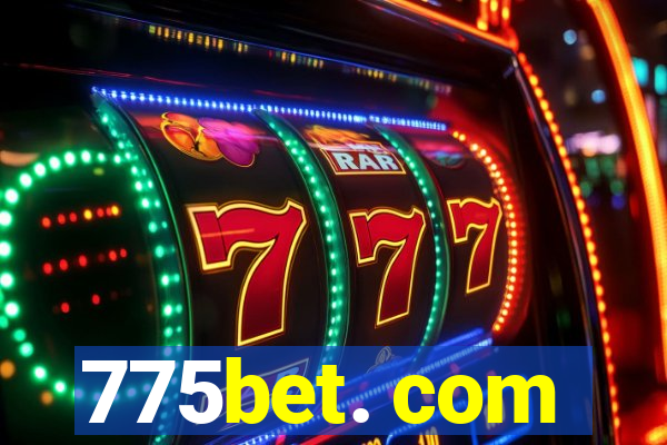 775bet. com