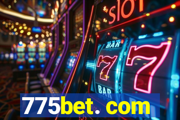 775bet. com