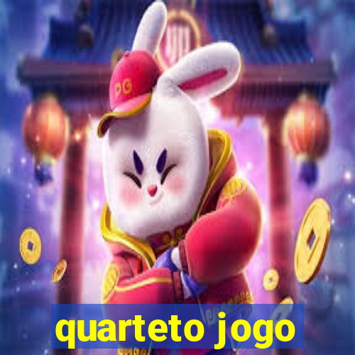 quarteto jogo