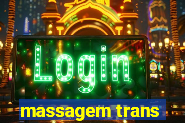 massagem trans