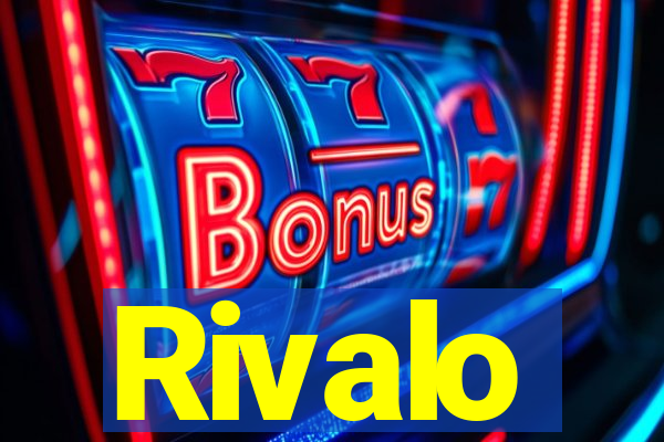 Rivalo