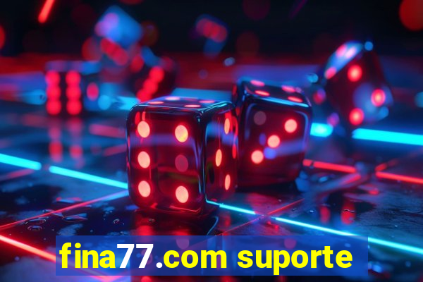 fina77.com suporte