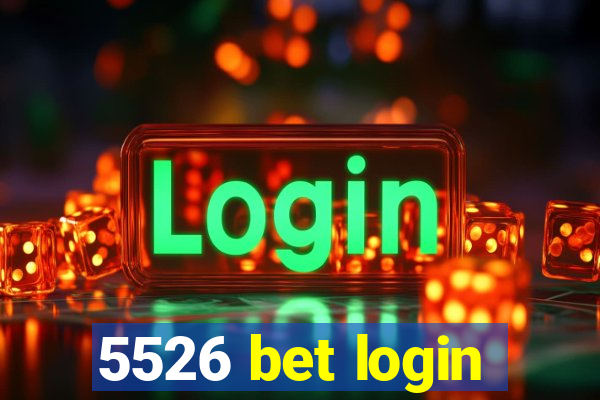 5526 bet login