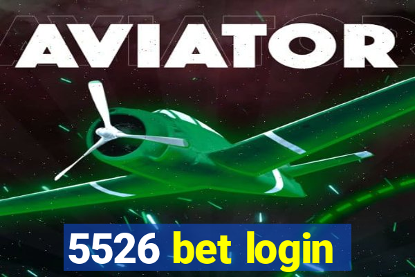 5526 bet login