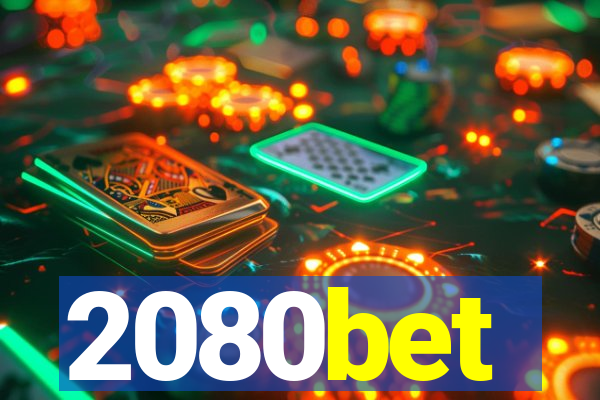 2080bet