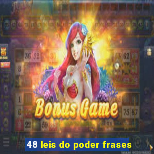 48 leis do poder frases