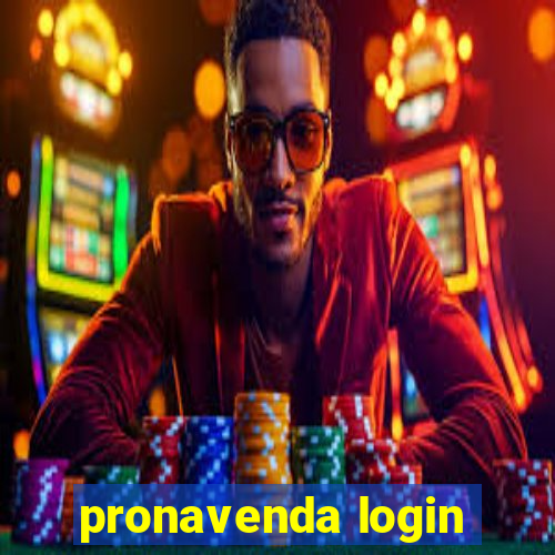 pronavenda login