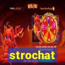 strochat