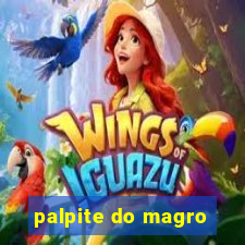 palpite do magro