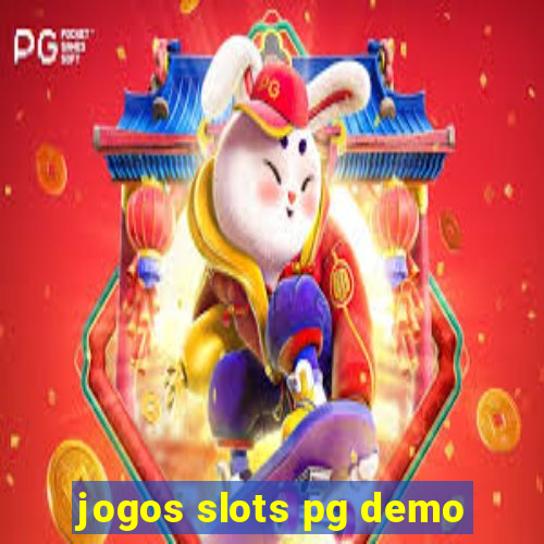 jogos slots pg demo