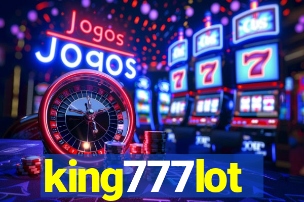 king777lot