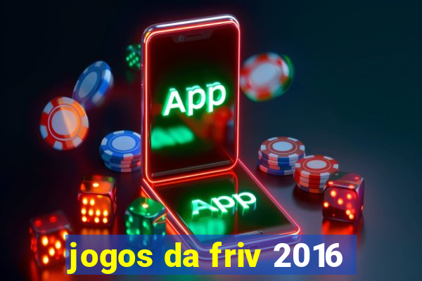 jogos da friv 2016