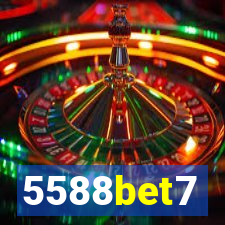 5588bet7