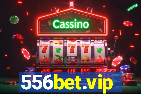 556bet.vip