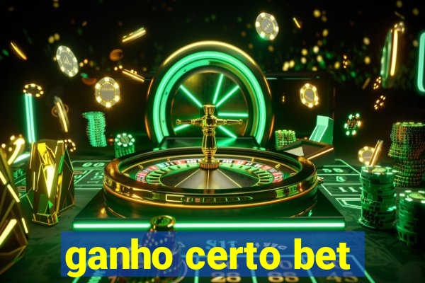 ganho certo bet