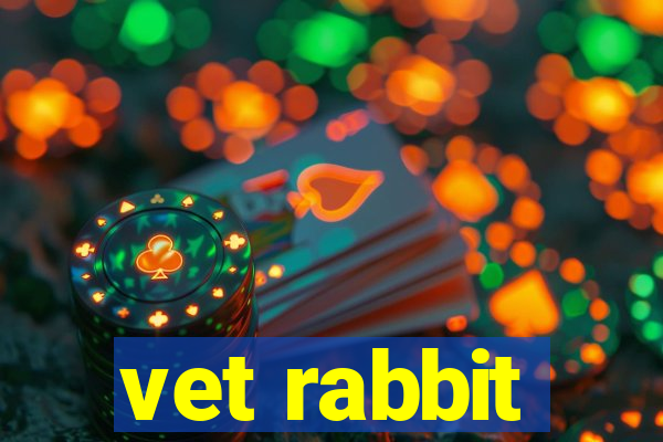 vet rabbit