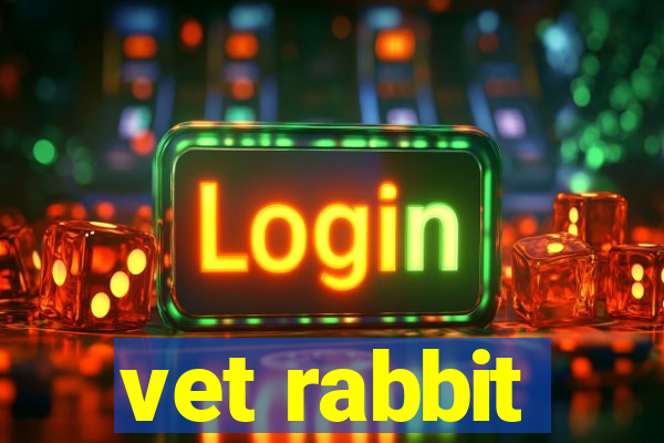 vet rabbit