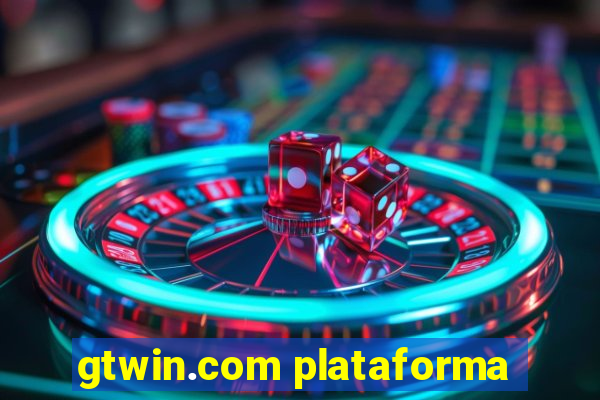 gtwin.com plataforma