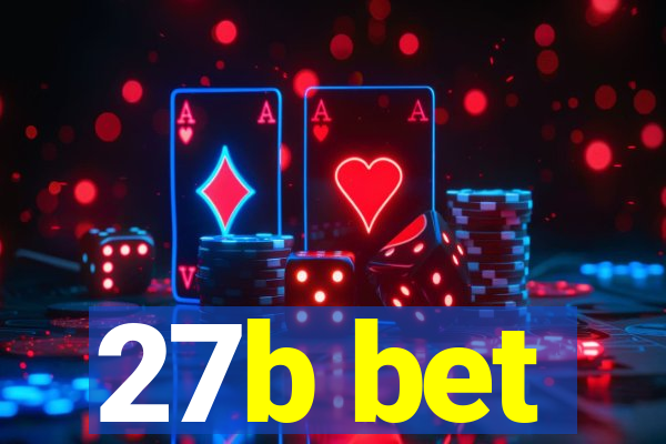 27b bet