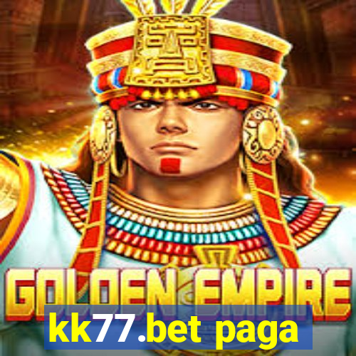 kk77.bet paga