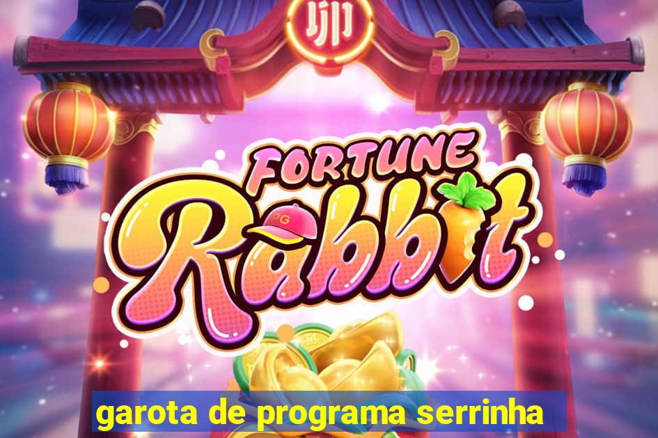 garota de programa serrinha