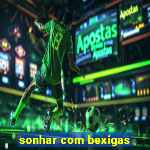 sonhar com bexigas