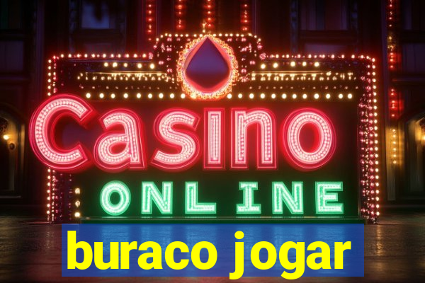 buraco jogar