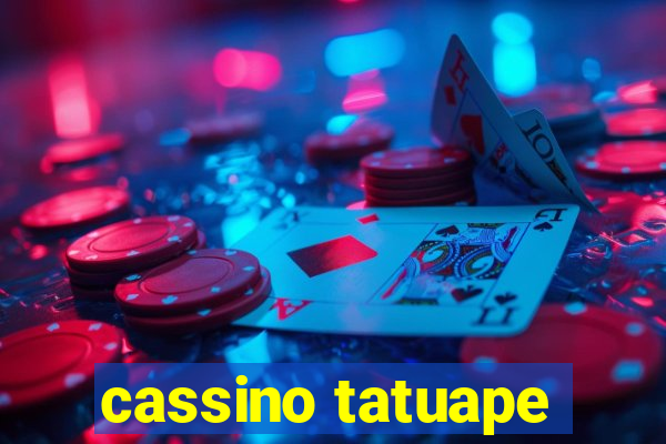 cassino tatuape