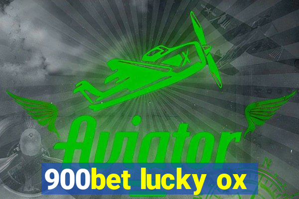 900bet lucky ox