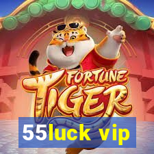 55luck vip