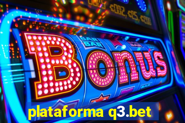 plataforma q3.bet