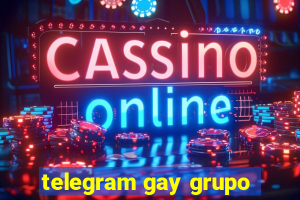 telegram gay grupo