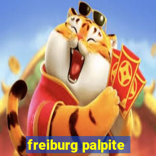 freiburg palpite