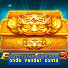 onde vender conta de jogos