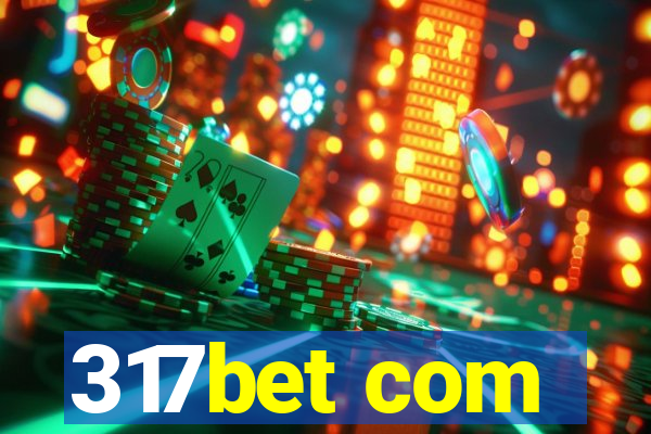 317bet com