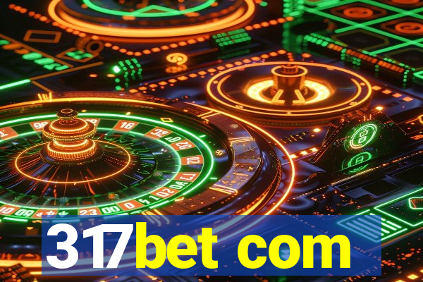 317bet com