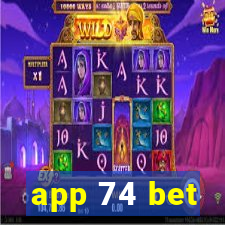 app 74 bet