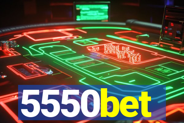 5550bet