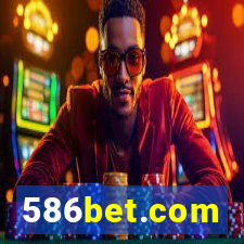 586bet.com