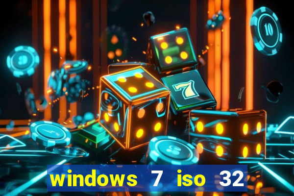 windows 7 iso 32 bits pt-br download